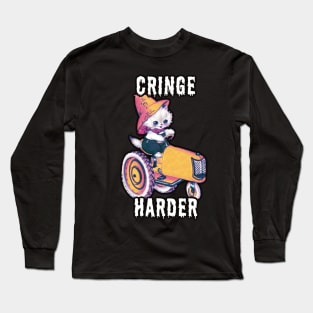 Cringe Harder Kitten Long Sleeve T-Shirt